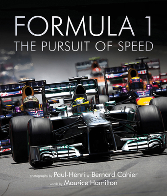 Formula One: The Pursuit of Speed: A Photograph... 1781315833 Book Cover