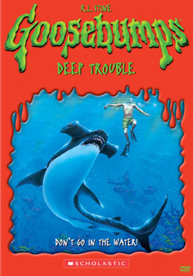 Goosebumps: Deep Trouble B0007IO70Y Book Cover