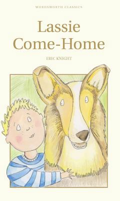 Lassie Come-Home 1840225939 Book Cover
