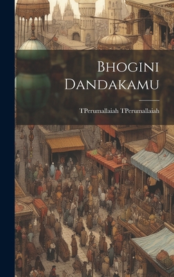 Bhogini Dandakamu [Telugu] 1021148458 Book Cover