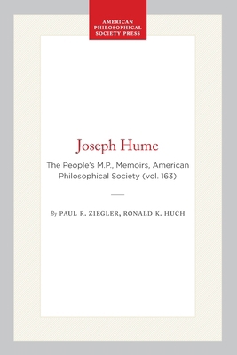 Joseph Hume: The People's M.P., Memoirs, Americ... 0871691639 Book Cover