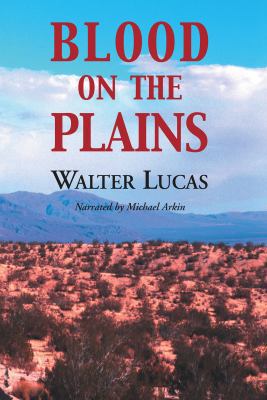 Blood on the Plains 1402587678 Book Cover