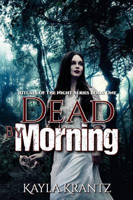 Dead by Morning 1537609319 Book Cover