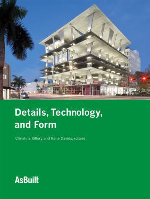 Details, Technology, and Form (AsBuilt, 3) 1568989539 Book Cover