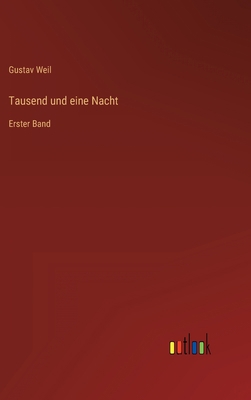 Tausend und eine Nacht: Erster Band [German] 3368271296 Book Cover