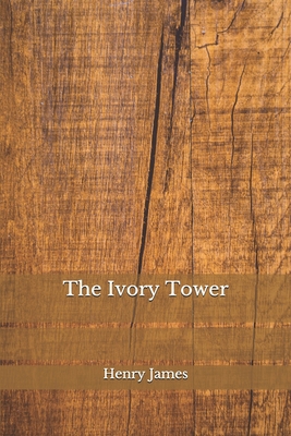 The Ivory Tower B08JB7BXM4 Book Cover