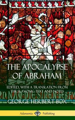 The Apocalypse of Abraham: Edited, With a Trans... 035974303X Book Cover