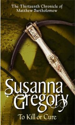 To Kill or Cure B0092G5IPK Book Cover