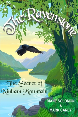 The Ravenstone: The Secret of Ninham Mountain 0990709450 Book Cover