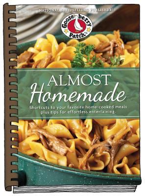 Almost Homemade: Shortcuts to Your Favorite Hom... 1620931575 Book Cover