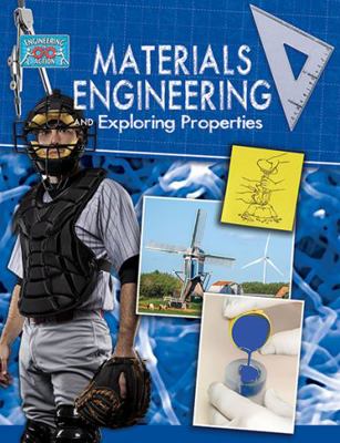 Materials Engineering and Exploring Properties 0778775356 Book Cover