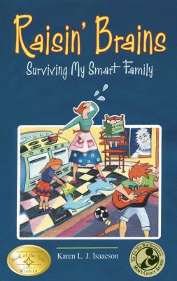 Raisin' Brains: Surviving My Smart Family 0910707545 Book Cover