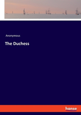 The Duchess 3337683355 Book Cover