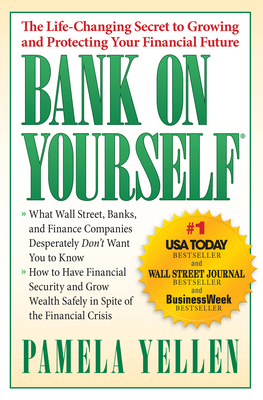 Bank on Yourself: The Life-Changing Secret to P... 1593155662 Book Cover