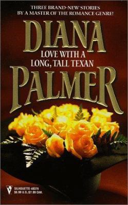 Love with a Long, Tall Texan 0373483791 Book Cover