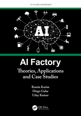 AI Factory: Theories, Applications and Case Stu... 1032077654 Book Cover