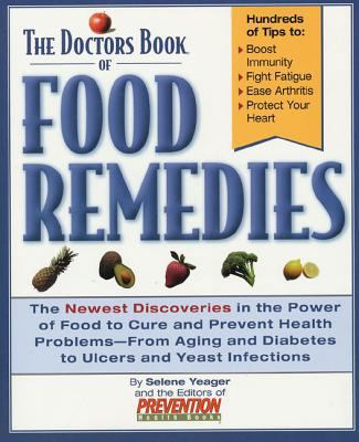 The Doctors Book of Food Remedies: The Newest D... 1579543626 Book Cover