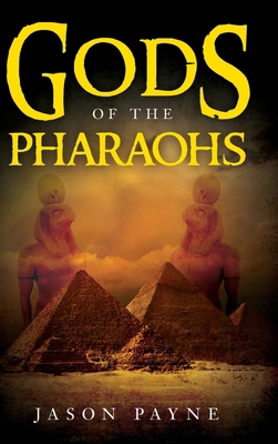 Gods of the Pharaohs 1641118555 Book Cover
