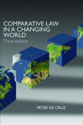 Comparative Law in a Changing World 1859419364 Book Cover