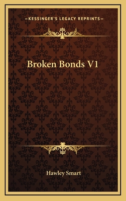 Broken Bonds V1 1163655996 Book Cover