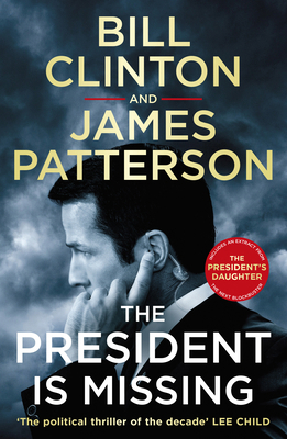 The President is Missing: The political thrille... 1787460177 Book Cover