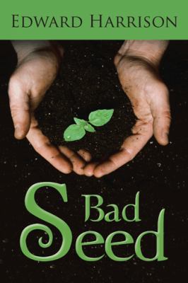 Bad Seed 1466997524 Book Cover