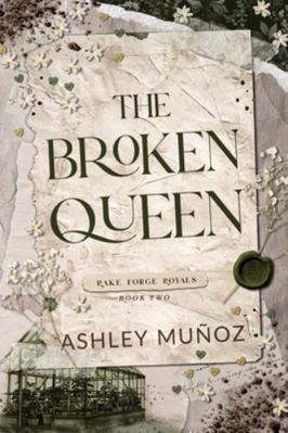 The Broken Queen B0FXRL9X1Z Book Cover