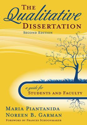 The Qualitative Dissertation: A Guide for Stude... 1412951089 Book Cover