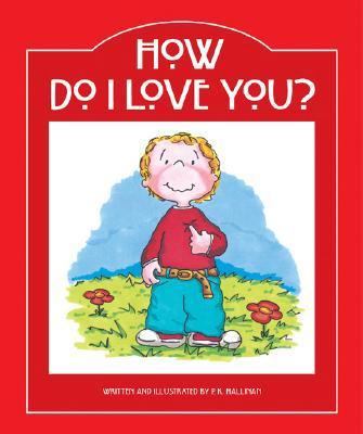 How Do I Love You? 0824966503 Book Cover