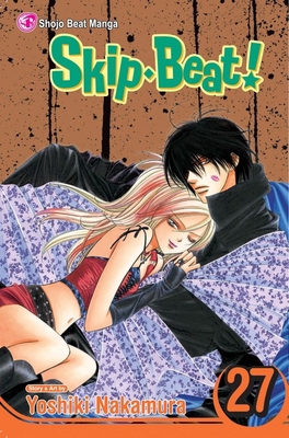 Skip-Beat!, Vol. 27 1421541084 Book Cover