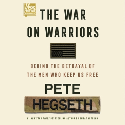 The War on Warriors: Behind the Betrayal of the... B0D2J9QYVQ Book Cover