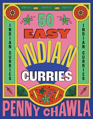 50 Easy Indian Curries 1922417580 Book Cover