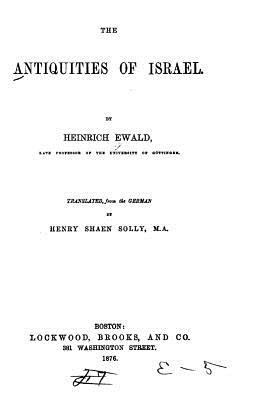 The Antiquities of Israel 153473225X Book Cover