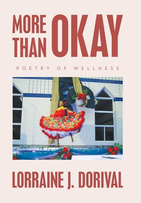 More Than Okay: Poetry of Wellness B0CGW3XBMY Book Cover