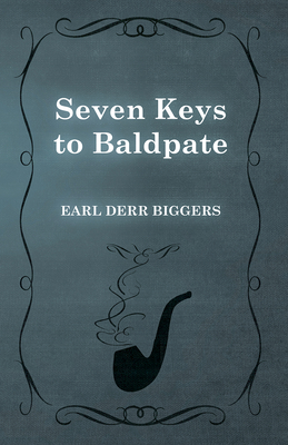 Seven Keys to Baldpate 1473325986 Book Cover