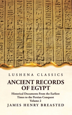 Ancient Records of Egypt Historical Documents F... 1639236538 Book Cover