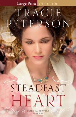 Steadfast Heart [Large Print] 0764213024 Book Cover