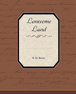 Lonesome Land 1438536259 Book Cover