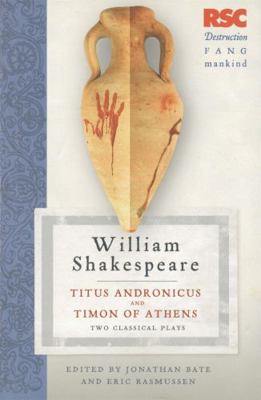 Titus Andronicus and Timon of Athens: Two Class... 0230300944 Book Cover