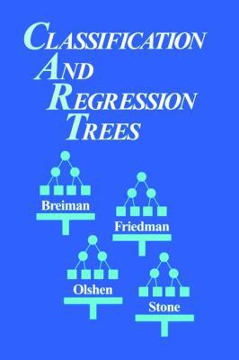 Classification and Regression Trees 1138469521 Book Cover