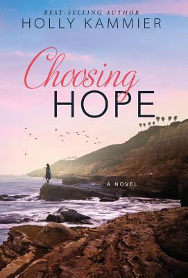 Choosing Hope 1947392034 Book Cover