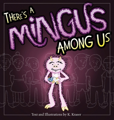 There's a Mingus Among Us B0GVLDPJGC Book Cover