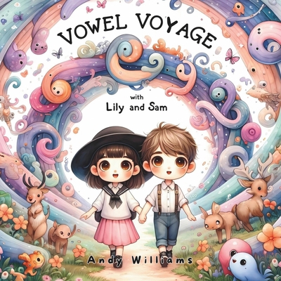 Vowel Voyage with Lily and Sam            Book Cover