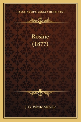 Rosine (1877) 1164908529 Book Cover