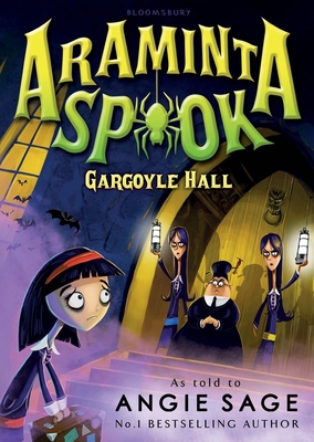 Araminta Spook: Gargoyle Hall 1408851288 Book Cover