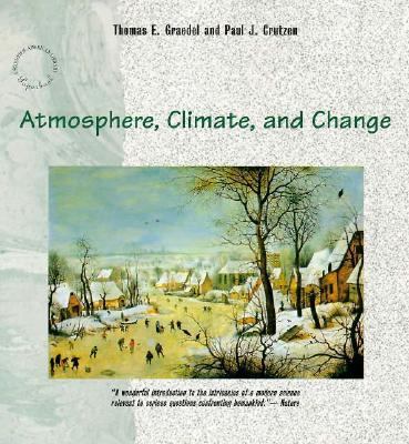 Atmosphere, Climate, and Change 0716760282 Book Cover