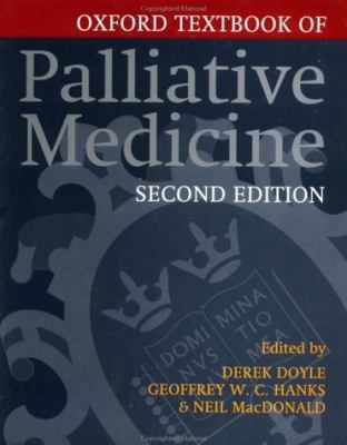 Oxford Textbook of Palliative Medicine 0192630571 Book Cover