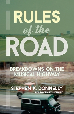 Rules of the Road: Breakdowns on the Musical Hi... 173906660X Book Cover