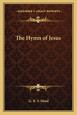 The Hymn of Jesus 1162560428 Book Cover
