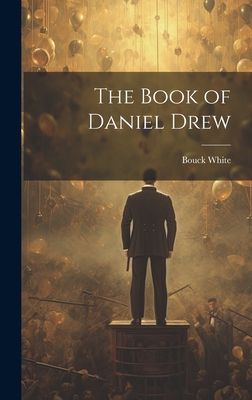 The Book of Daniel Drew 1019371730 Book Cover